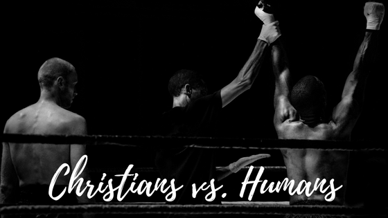 Christians vs. Humans